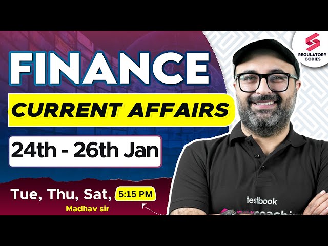 Finance Current Affairs for RBI Grade B | RBI Grade B Preparation | RBI Grade B 2025 | Madhav Sir