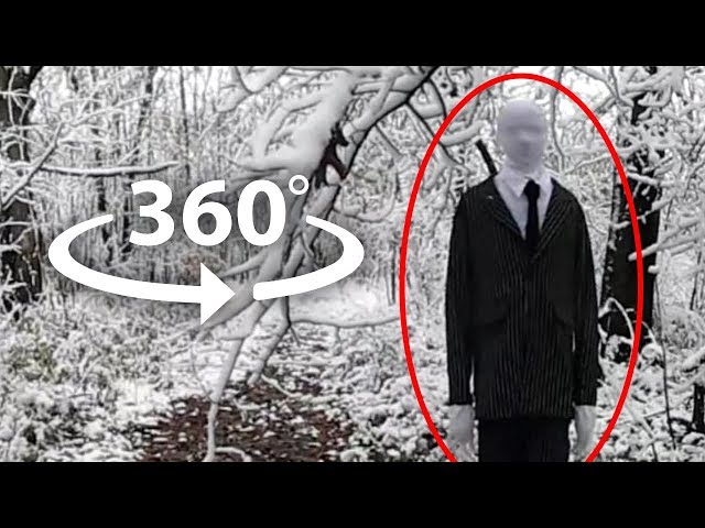 360 Slenderman | VR Horror Experience