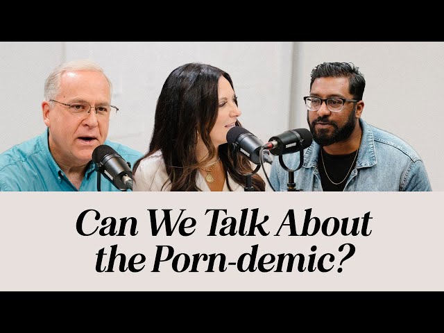 Therapy & Theology: Can We Talk About the Porn-demic?