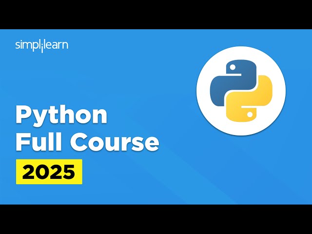 Python Full Course 2025 | Python Programming Tutorial For Beginners | Python Course | Simplilearn