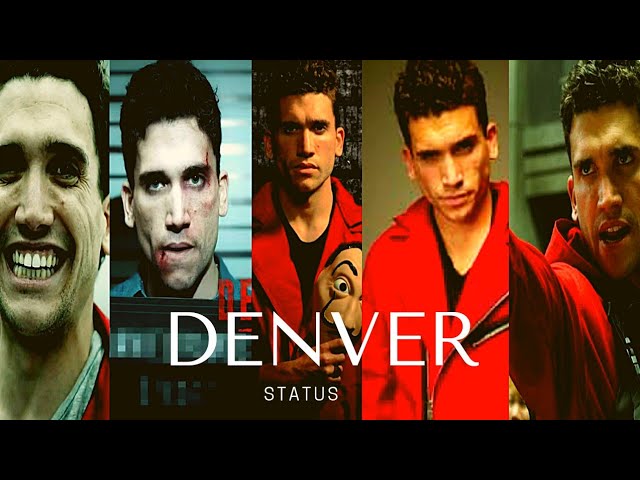 Denver - Money heist | Status | #Shorts.