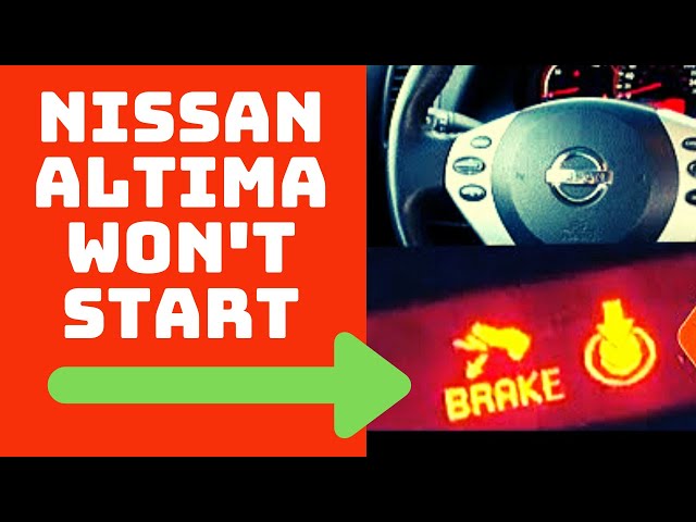 Nissan Altima Won't Start (2 easy fixes)