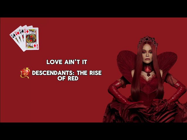 Love Ain't It (From "Descendants: The Rise of Red") lyrics - Disney #disney #youtubevideos