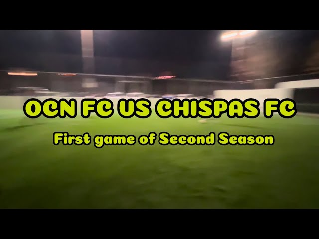 OCN FC VS CHISPAS FC (FULL MATCH)