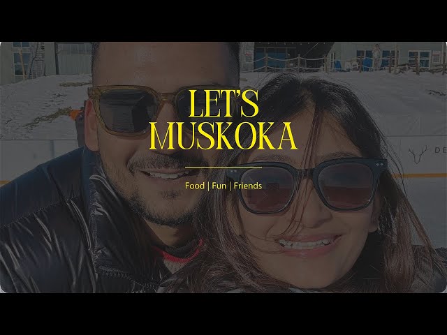 Muskoka Winter Wonderland | A Slow Travel Vlog of Friendship, Snow, and Memories ❄️