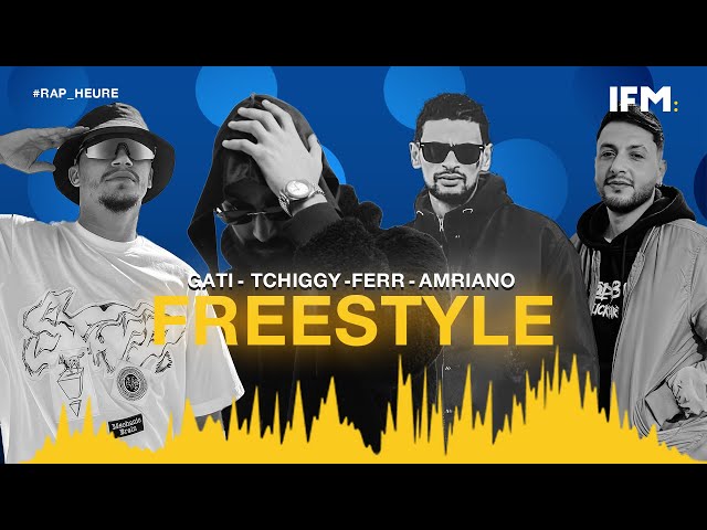 Rap Heure S2 : Gati - Ferr - Tchiggy - Amriano : Dope FREESTYLE