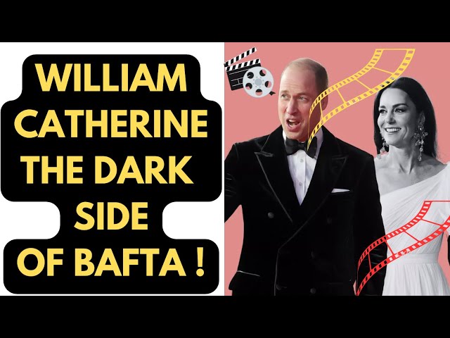 PRINCE WILLIAM & THE DARK SIDE OF BAFTA. #princewilliamandkatemiddleton #BAFTA #film