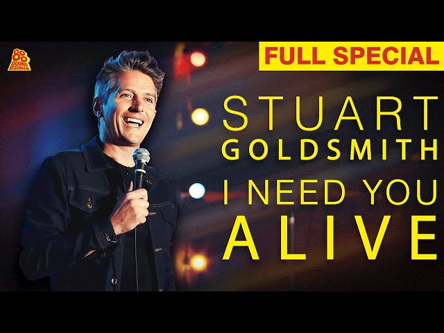 Stuart Goldsmith | I Need You Alive (Full Comedy Special)