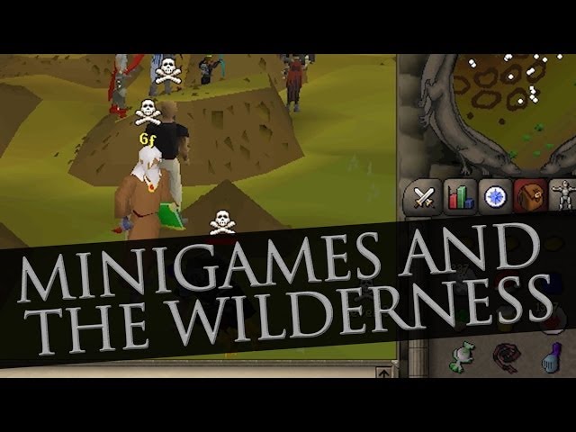 RuneScape OldSchool BTS 4: Minigames & the Wilderness