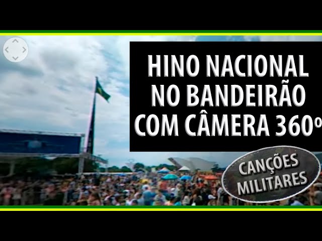 Troca da Bandeira - Hino Nacional com vídeo em 360º