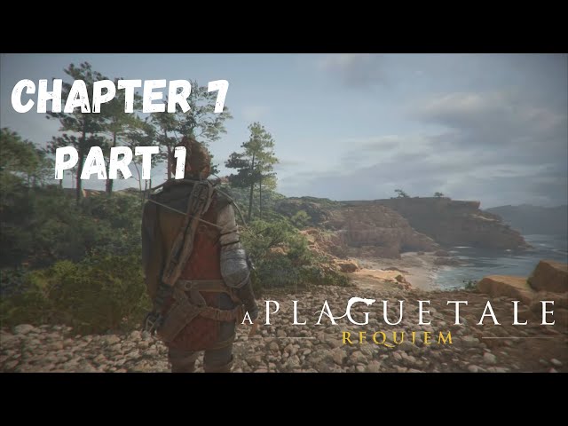 A Plague Tale: Requiem Gameplay Walkthrough Chapter 7 Part 1 - Felons - PS5 No Commentary