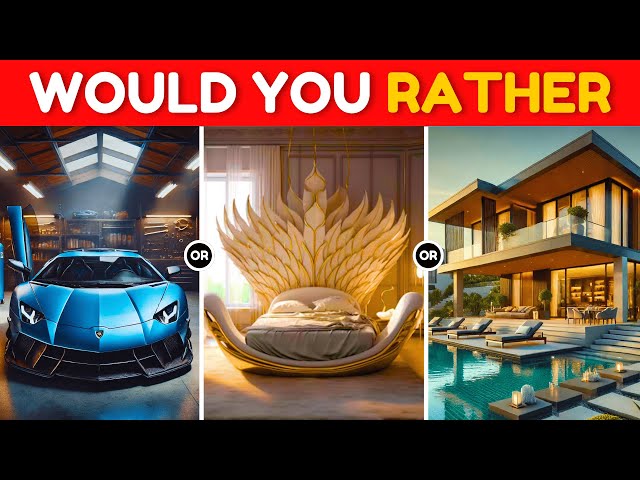 Would You Rather - Build Your Dream House 🤑🏡