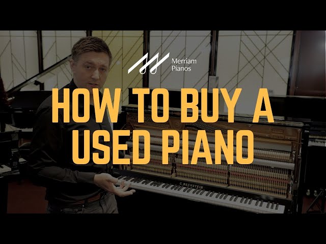 🎹How to Buy a Used Piano - Tips, Questions to Ask, and What to Look For🎹