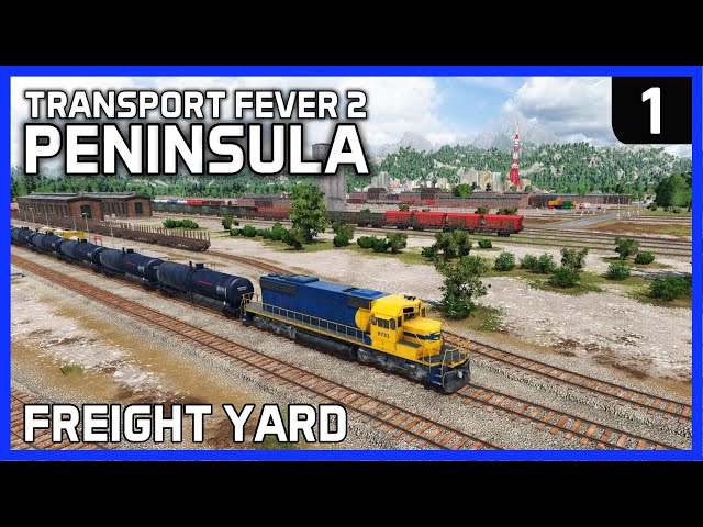 HUGE FREIGHT YARD! - Time Lapse Build - PENINSULA - Transport Fever 2