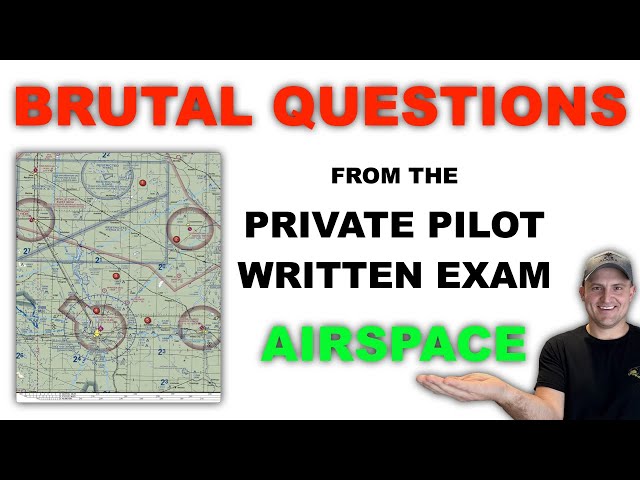 10 Basic Airspace Questions That Most Pilots Get Wrong