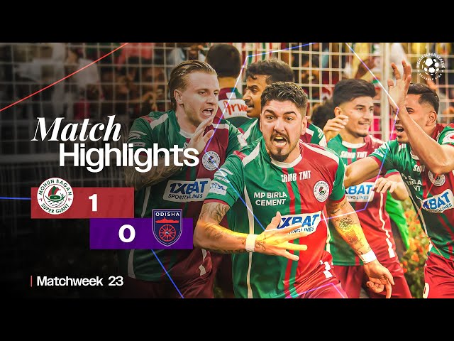 Match Highlights | Mohun Bagan Super Giant 1-0 Odisha FC | MW 23 | ISL 2024-25