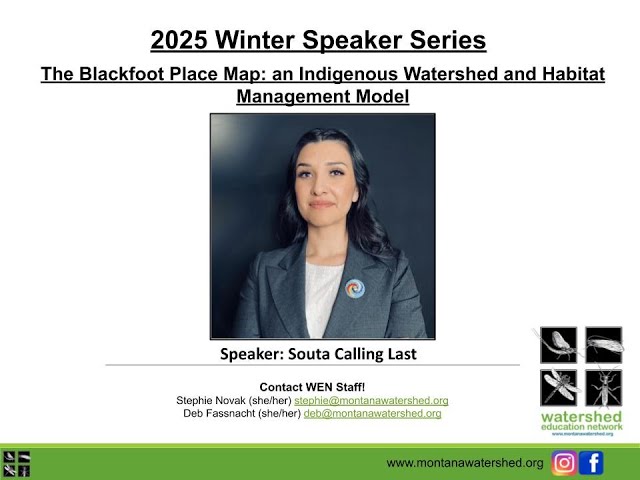 Souta Calling Last- The Blackfoot Place Map: An Indigenous Watershed and Habitat Management Model