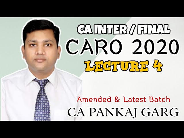 CARO 2020 | Companies Auditor's Report Order 2020 | CARO 2020 | Lecture 4 | CA INTER | CA FINAL