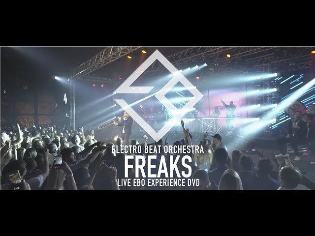 EBO Electro Beat Orchestra - FREAKS DVD EBO EXPERIENCE 12/20