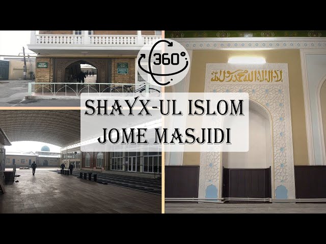 SHAYHUL-ISLOM JOME MASJIDI | #uzbekistan #kokan #kokand #samarkand #bukhara #360 #vr #ziyoratgauz