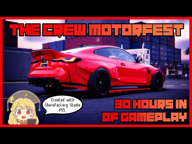 [The Crew: Motorfest] 30 Hours In Of Gameplay