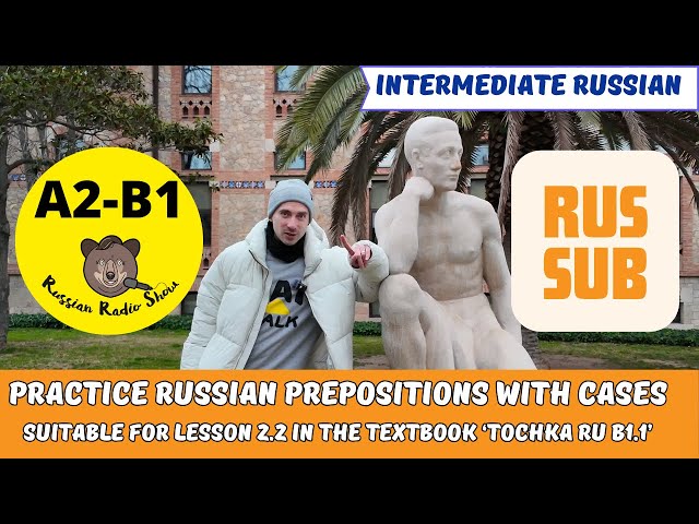 VLOG | Practice Russian Prepositions with Cases | RUS SUB | Learn Russian in Context