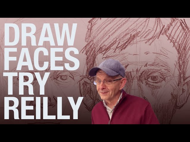 Reilly Method for Beginners: Easy Steps to Draw Faces Like a Pro!