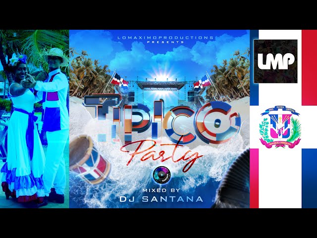 Tipico Dominicano Party Mix | DJ Santana