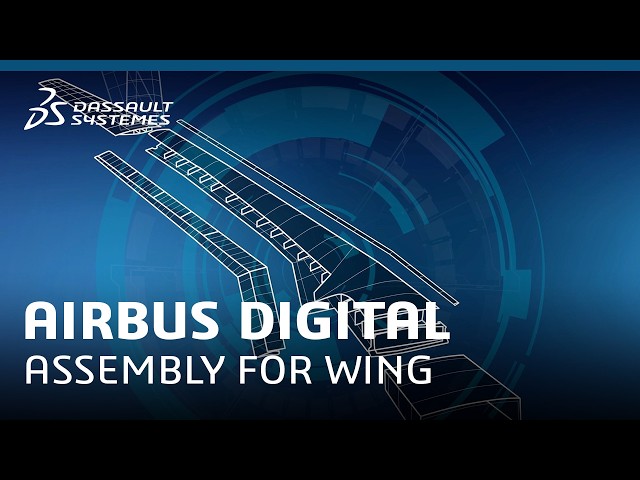 Airbus Digital Assembly for Wing Partnership