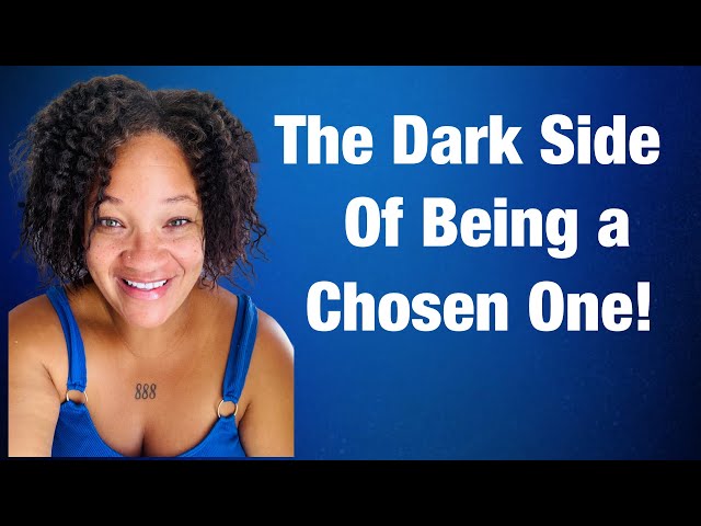 The Dark Side of Being a Chosen One