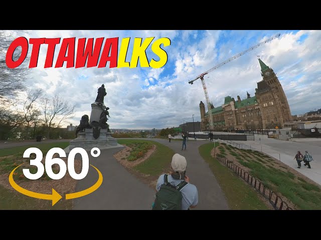 360° Tour around the Parliament of Canada - Downtown Ottawa walking tour - Oct 2021