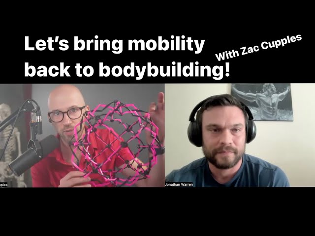 1 on 1 With PT Zac Cupples: Ways For Bodybuilders To Improve Their Mobility and Still Make Gains