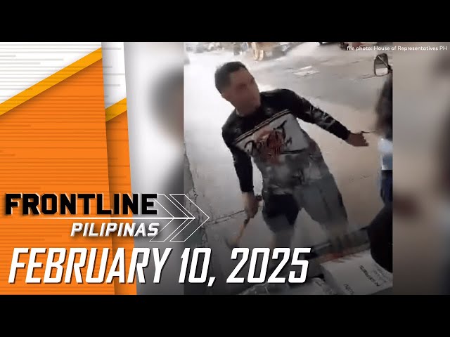 FRONTLINE PILIPINAS LIVESTREAM | February 10, 2025