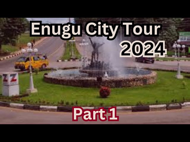 Enugu 2024: Exploring Enugu Nigeria Today |land for sale in Enugu