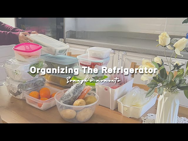 Organizing the refrigerator | How I Organize My refrigerator and Keep Food Fresh for Longer