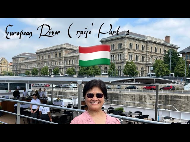 {4K} EUROPEAN RIVER CRUISE PART 1 - Some moments of my Mum & Auntie Carmen in Budapest, Hungary 🇭🇺