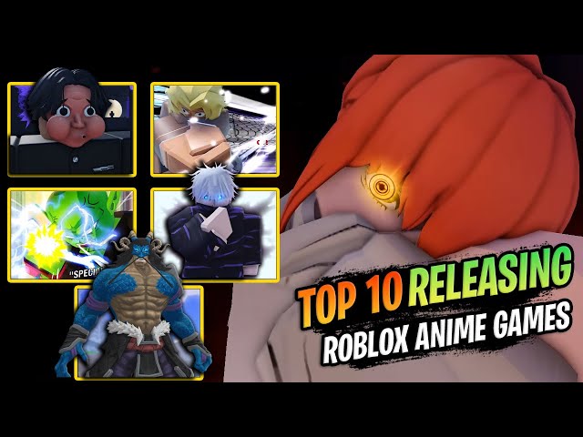 Top 10 Roblox Anime Games RELEASING This Year (ALL CONFIRMED)