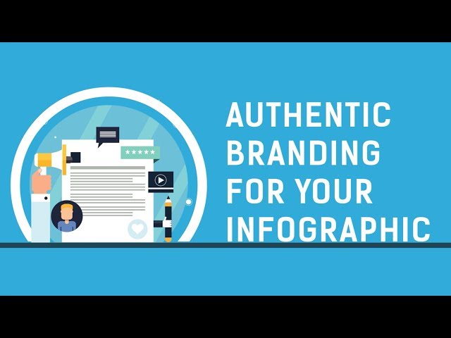 Authentic Branding for Your Infographic