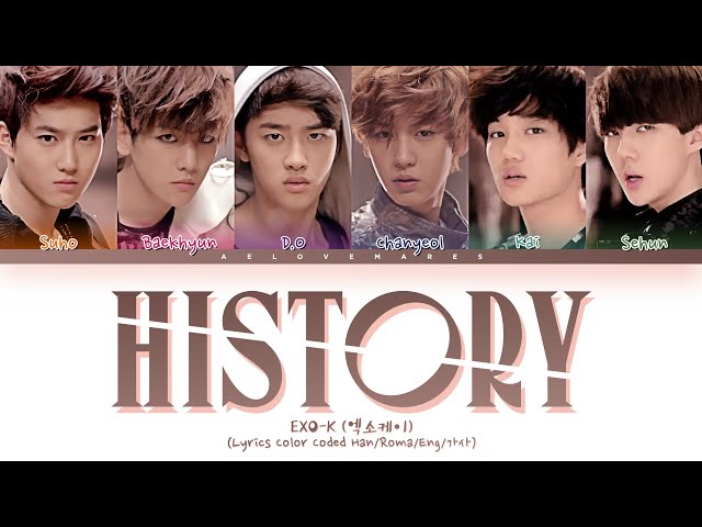 EXO-K (엑소케이) - 'History' - Lyrics [Lyrics Color Coded Han/Roma/Eng/가사]