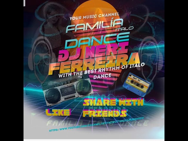 #LIVE #djneriferreira#FAMILYITALODANCE