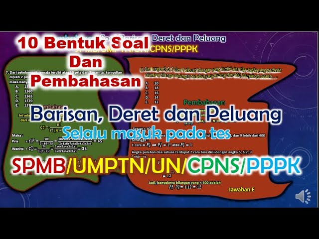 Membedakan dan Cara Menyelesaikan Soal Barisan, Deret dan Peluang