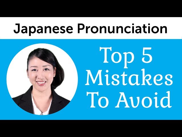 Top 5 Japanese Pronunciation Mistakes to Avoid