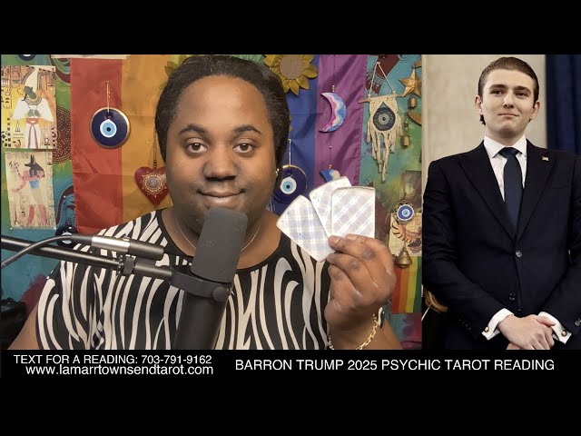 BARRON TRUMP 2025 PSYCHIC TAROT READING | FUTURE PRESIDENT, BLOOD OATH, WORSE THAN HIS FATHER TRUMP