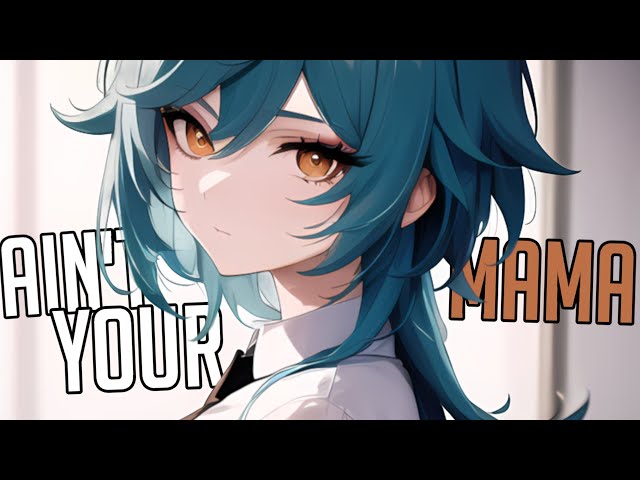 「Nightcore」 Ain't Your Mama - Jennifer Lopez ♡ (Lyrics)