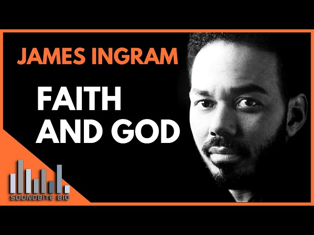 James Ingram | Faith And God Documentary - Quincy Jones, Michael Jackson, Michael McDonald