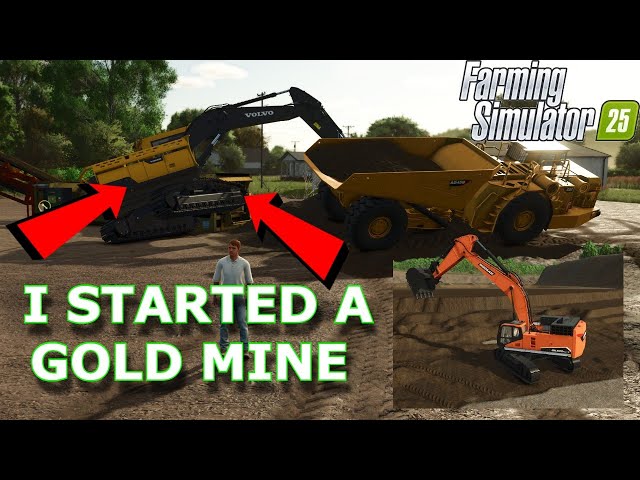 I Started a Gold Mine in Farming simulator 25!