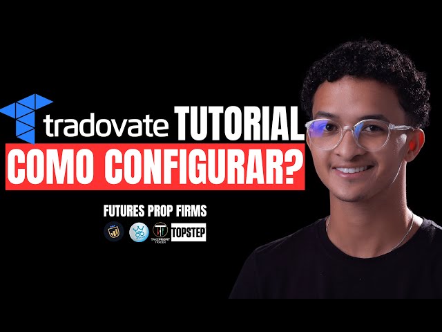 Como CONFIGURAR o Tradovate - O GUIA P/Iniciantes