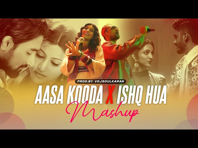 Aasa Kooda x Ishq Huwa | Vdj Soul Karan | Sai Abhyankkar | Yimmy Yimmy | #JacquelineFernandez