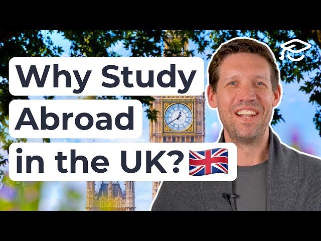 Why You Should Study Abroad in the UK 🇬🇧