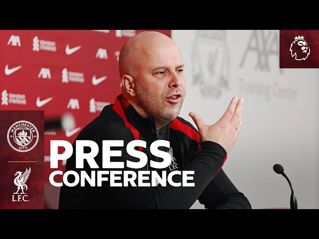 Manchester City vs Liverpool | Arne Slot's Premier League Press Conference